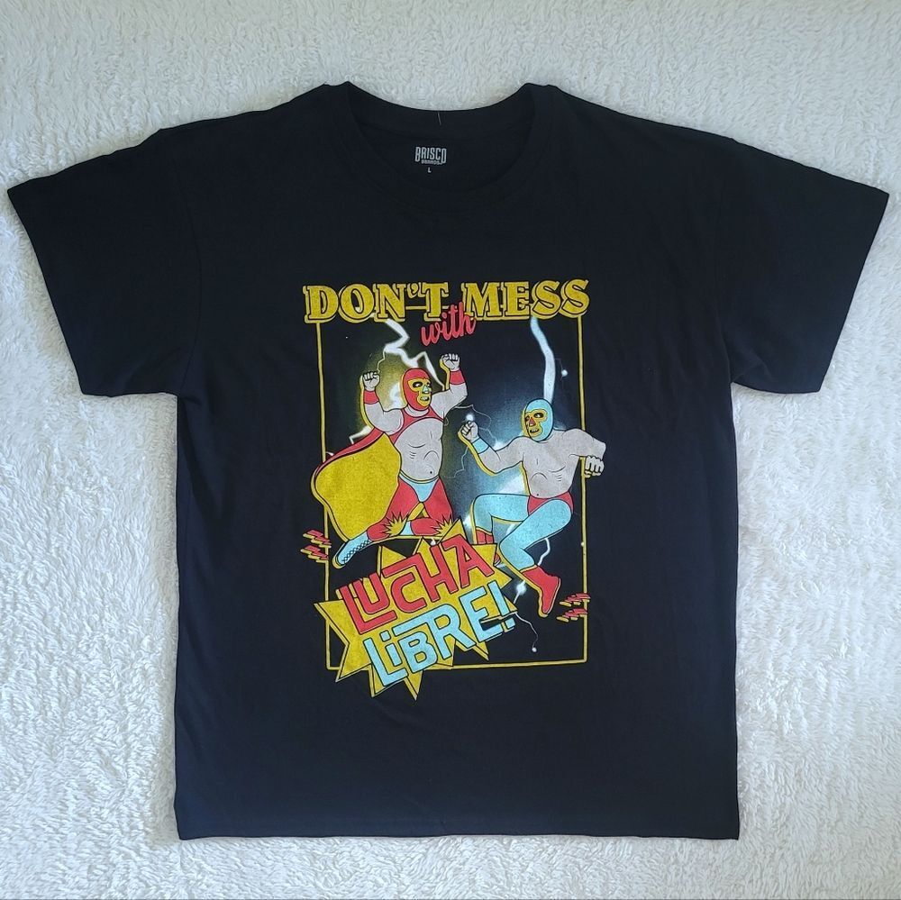 Brisco Brands "Don't Mess With Lucha Libre!"🤼 Graphic Tee👕 - NWT